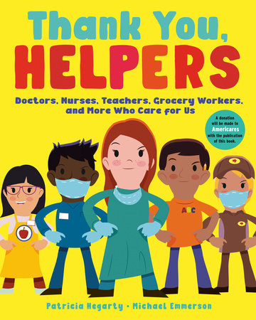 Thank You, Helpers - Patricia Hegarty
